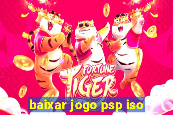 baixar jogo psp iso